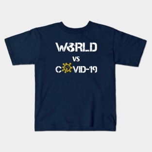 World VS Covid-19 Kids T-Shirt